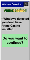 Prime Casino is a microgaming casino that offers play in Euro